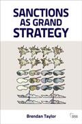 Taylor |  Sanctions as Grand Strategy | Buch |  Sack Fachmedien