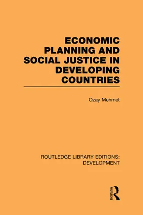 Mehmet | Economic Planning and Social Justice in Developing Countries | Buch | 978-0-415-59611-4 | www.sack.de