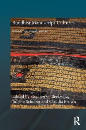 Berkwitz / Schober / Brown | Buddhist Manuscript Cultures | Buch | 978-0-415-59613-8 | sack.de