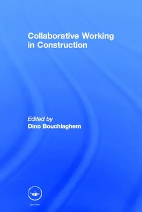 Bouchlaghem | Collaborative Working in Construction | Buch | 978-0-415-59699-2 | sack.de