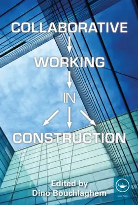 Bouchlaghem | Collaborative Working in Construction | Buch | 978-0-415-59700-5 | sack.de