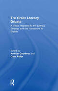 Goodwyn / Fuller |  The Great Literacy Debate | Buch |  Sack Fachmedien