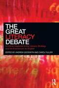 Goodwyn / Fuller |  The Great Literacy Debate | Buch |  Sack Fachmedien
