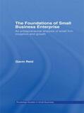 Reid |  The Foundations of Small Business Enterprise | Buch |  Sack Fachmedien