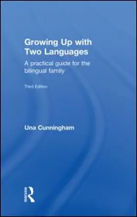 Cunningham |  Growing Up with Two Languages | Buch |  Sack Fachmedien