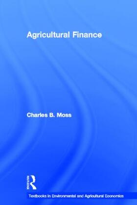 Moss | Agricultural Finance | Buch | 978-0-415-59904-7 | sack.de