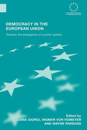 Giorgi / von Homeyer / Parsons |  Democracy in the European Union | Buch |  Sack Fachmedien