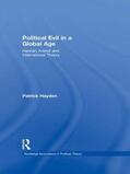 Hayden |  Political Evil in a Global Age | Buch |  Sack Fachmedien
