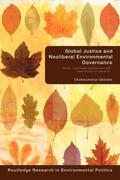 Okereke |  Global Justice and Neoliberal Environmental Governance | Buch |  Sack Fachmedien