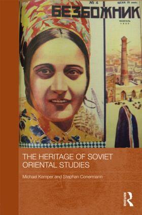 Kemper / Conermann | The Heritage of Soviet Oriental Studies | Buch | 978-0-415-59977-1 | sack.de