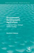 Glaeser |  Environment, Development, Agriculture | Buch |  Sack Fachmedien