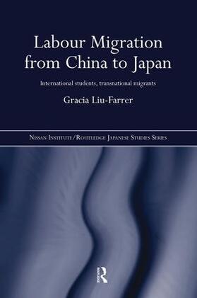 Liu-Farrer |  Labour Migration from China to Japan | Buch |  Sack Fachmedien