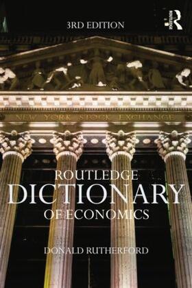 Rutherford | Routledge Dictionary of Economics | Buch | 978-0-415-60038-5 | sack.de