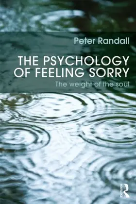Randall |  The Psychology of Feeling Sorry | Buch |  Sack Fachmedien
