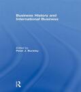 Buckley |  Business History and International Business | Buch |  Sack Fachmedien