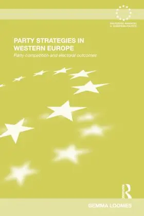 Loomes |  Party Strategies in Western Europe | Buch |  Sack Fachmedien