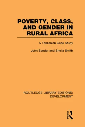 Sender / Smith |  Poverty, Class and Gender in Rural Africa | Buch |  Sack Fachmedien