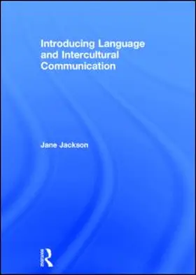 Jackson |  Introducing Language and Intercultural Communication | Buch |  Sack Fachmedien