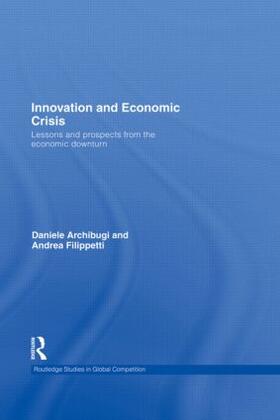 Archibugi / Filippetti |  Innovation and Economic Crisis | Buch |  Sack Fachmedien