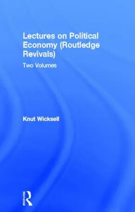 Wicksell |  Lectures on Political Economy (Routledge Revivals) | Buch |  Sack Fachmedien