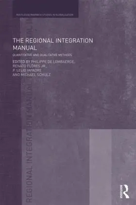 De Lombaerde / Flores / Iapadre |  The Regional Integration Manual | Buch |  Sack Fachmedien