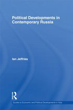 Jeffries |  Political Developments in Contemporary Russia | Buch |  Sack Fachmedien