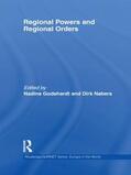 Godehardt / Nabers |  Regional Powers and Regional Orders | Buch |  Sack Fachmedien