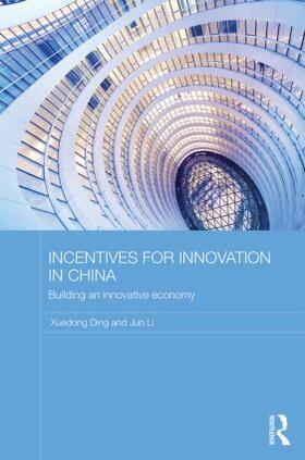 Ding / Li |  Incentives for Innovation in China | Buch |  Sack Fachmedien