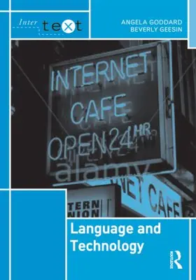 Goddard / Geesin |  Language and Technology | Buch |  Sack Fachmedien