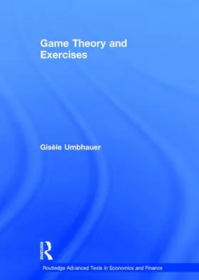 Umbhauer |  Game Theory and Exercises | Buch |  Sack Fachmedien