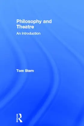 Stern | Philosophy and Theatre | Buch | 978-0-415-60450-5 | www.sack.de