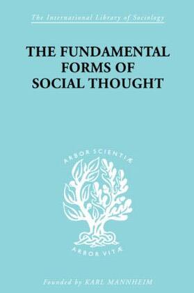 Stark |  The Fundamental Forms of Social Thought | Buch |  Sack Fachmedien