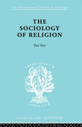 Stark |  The Sociology of Religion Part Two | Buch |  Sack Fachmedien