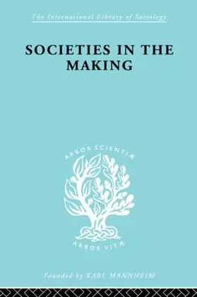 Jennings |  Societies In Making Ils 89 | Buch |  Sack Fachmedien
