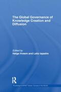 Hveem / Iapadre |  The Global Governance of Knowledge Creation and Diffusion | Buch |  Sack Fachmedien