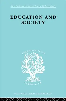 Ottaway | Education and Society | Buch | 978-0-415-60582-3 | www.sack.de