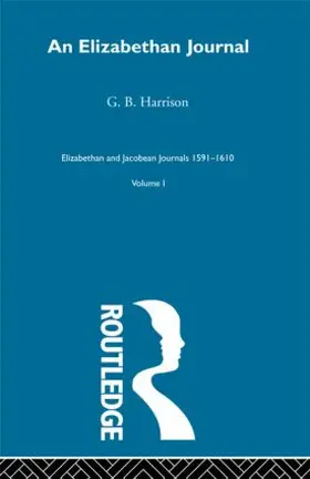 Harrison | An Elizabethan Journal V1 | Buch | 978-0-415-60593-9 | sack.de