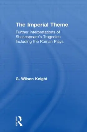 Knight |  Imperial Theme - Wilson Knight | Buch |  Sack Fachmedien