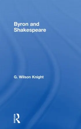 Knight |  Byron & Shakespeare - Wils Kni | Buch |  Sack Fachmedien