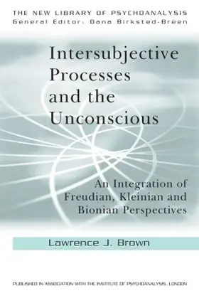 Brown |  Intersubjective Processes and the Unconscious | Buch |  Sack Fachmedien