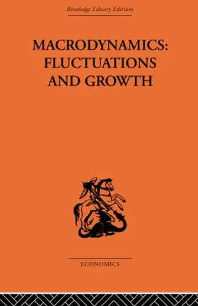 Henin / Hénin |  Macrodynamics: Fluctuations and Growth | Buch |  Sack Fachmedien