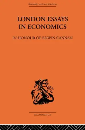 Dalton / Gregory | London Essays in Economics: In Honour of Edwin Cannan | Buch | 978-0-415-60719-3 | www.sack.de