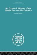 Issawi |  An Economic History of the Middle East and North Africa | Buch |  Sack Fachmedien