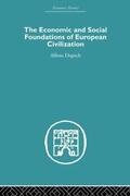 Dopsch |  The Economic and Social Foundations of European Civilization | Buch |  Sack Fachmedien