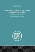Capie / Webber |  A Monetary History of the United Kingdom | Buch |  Sack Fachmedien