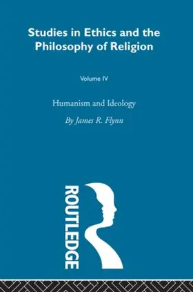 Flynn |  Humanism & Ideology Vol 4 | Buch |  Sack Fachmedien