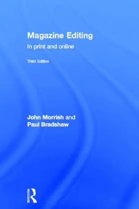 Morrish / Bradshaw |  Magazine Editing | Buch |  Sack Fachmedien
