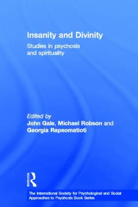 Gale / Robson / Rapsomatioti | Insanity and Divinity | Buch | 978-0-415-60861-9 | sack.de