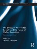 Neubauer |  The Emergent Knowledge Society and the Future of Higher Education | Buch |  Sack Fachmedien