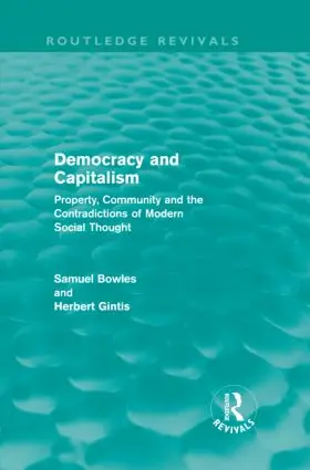 Bowles / Gintis |  Democracy and Capitalism | Buch |  Sack Fachmedien